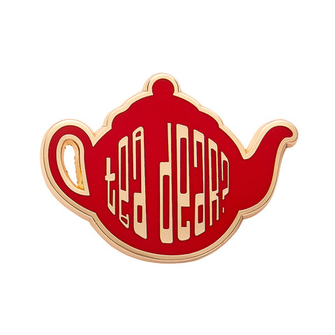 Tea Dear Enamel Pin